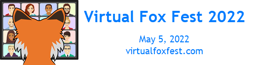 Virtual Fox Fest, May 5, 2022